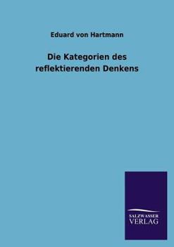 Paperback Die Kategorien Des Reflektierenden Denkens [German] Book
