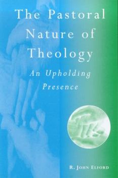 Paperback Pastoral Nature of Theology Book