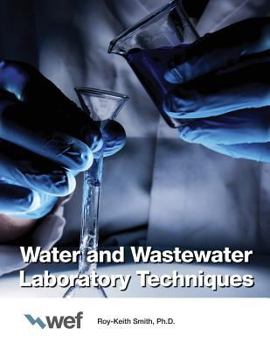 Paperback Water and Wastewater Laboratory Techniques Book