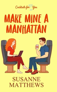 Paperback Make Mine a Manhattan Book