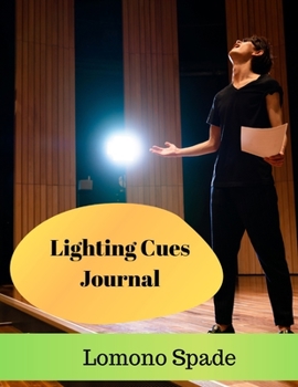 Paperback Lighting Cues Journal Book