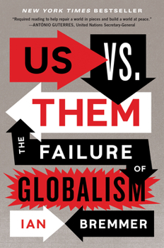 Hardcover Us vs. Them: The Failure of Globalism Book