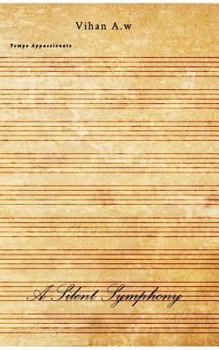 Paperback A Silent Symphony Book