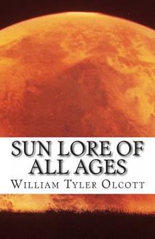 Paperback Sun Lore of All Ages Book