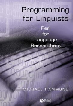 Paperback Programming for Linguists: Perl for Language Researchers Book