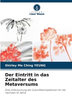 Paperback Der Eintritt in das Zeitalter des Metaversums (German Edition) [German] Book