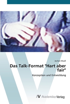Paperback Das Talk-Format "Hart aber fair" [German] Book