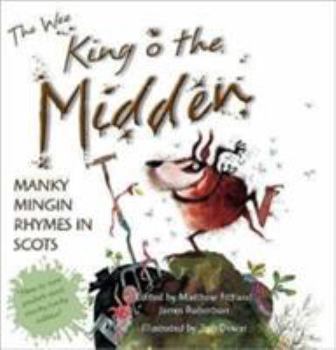 The Wee Book of King O the Midden - Book  of the Itchy Coo