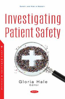 Paperback Investigating Patient Safety Book