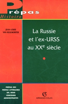La Russie et l'URSS au XXe siècle