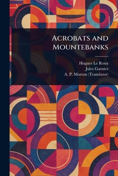 Paperback Acrobats and Mountebanks Book