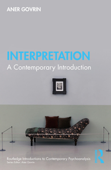 Paperback Interpretation: A Contemporary Introduction Book