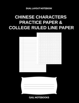 Paperback Chinese Characters Practice Paper & college ruled line paper: Dual layout notebook Book