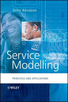 Hardcover Service Modelling: Principles and Applications Book