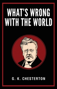 Paperback What's Wrong with the World Book