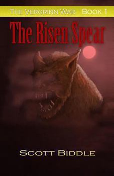 Paperback The Vergrinn War Book One: The Risen Spear Book