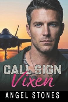 Paperback Call Sign: Vixen: A Forbidden Billionaire Age Gap Romance Book