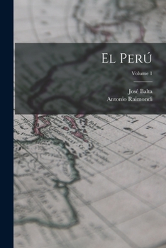 Paperback El Perú; Volume 1 [Spanish] Book