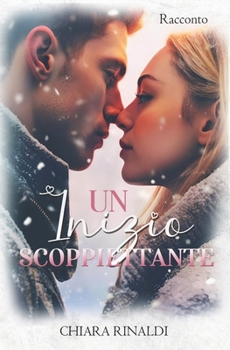 Paperback Un inizio scoppiettante [Italian] Book