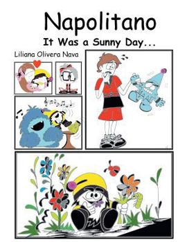 Paperback Napolitano: It Was a Sunny Day Book