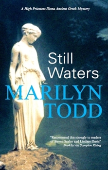 Still Waters - Book #3 of the High Priestess Iliona
