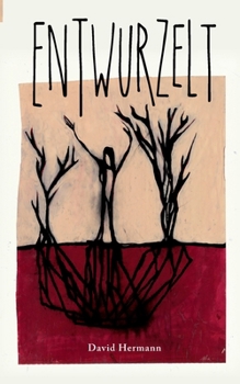 Paperback Entwurzelt [German] Book