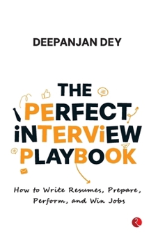 Paperback The Perfect Interview Playbook Book