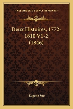 Paperback Deux Histoires, 1772-1810 V1-2 (1846) [French] Book
