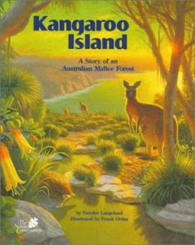 Hardcover Kangaroo Island: A Story of an Australian Mallee Forest Book