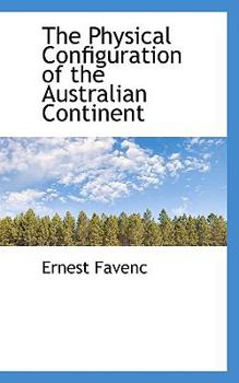 The Physical Configuration of the Australian Continent