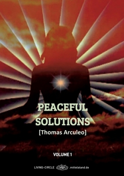 Paperback Peacefull Solutions: (Volume 1) Book