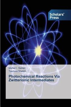 Paperback Photochemical Reactions Via Zwitterionic Intermediates Book