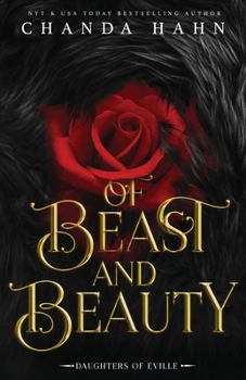 Of Beast and Beauty - Book #1 of the Daughters of Eville