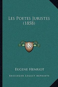 Paperback Les Poetes Juristes (1858) [French] Book