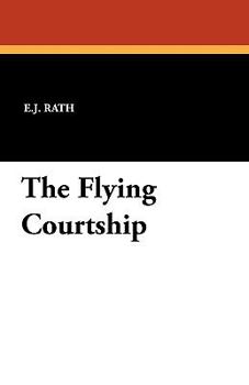 Paperback The Flying Courtship Book