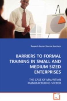 Paperback Barriers to Formal Training in Small and Medium Sized Enterprises Book