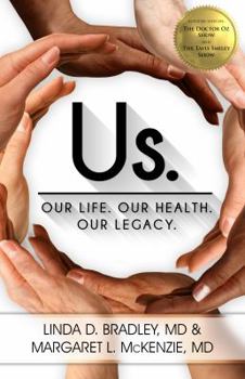 Paperback Us Our Life Our Health Our Legacy Book
