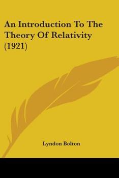 Paperback An Introduction To The Theory Of Relativity (1921) Book