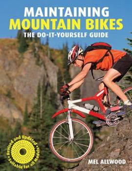 Paperback Maintaining Mountain Bikes: The Do-It-Yourself Guide Book