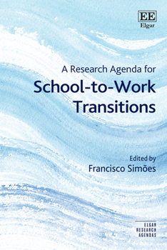 Hardcover A Research Agenda for School-to-Work Transitions (Elgar Research Agendas) Book