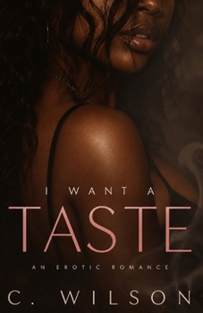 I Want a Taste