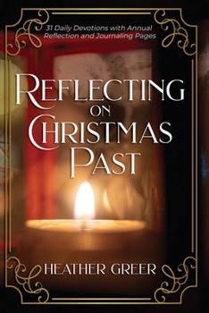 Paperback Reflecting on Christmas Past Book