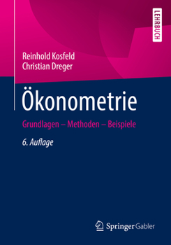 Paperback Ökonometrie: Grundlagen - Methoden - Beispiele [German] Book