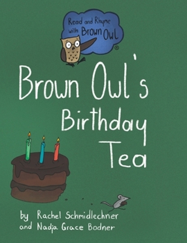 Paperback Brown Owl's Birthday Tea: Big Book