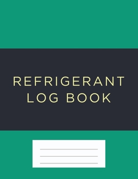 Paperback Refrigerant Log Book: Green cover Book