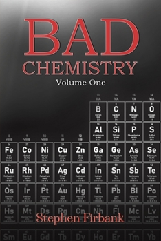 Paperback Bad Chemistry - Volume One Book