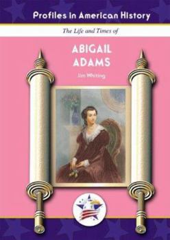 Library Binding The Life and Times of Abigail Adams Book