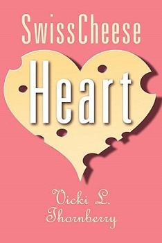 Paperback Swiss Cheese Heart Book