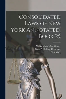 Paperback Consolidated Laws of New York Annotated, Book 25 Book