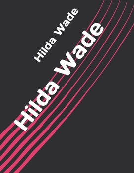 Hilda Wade